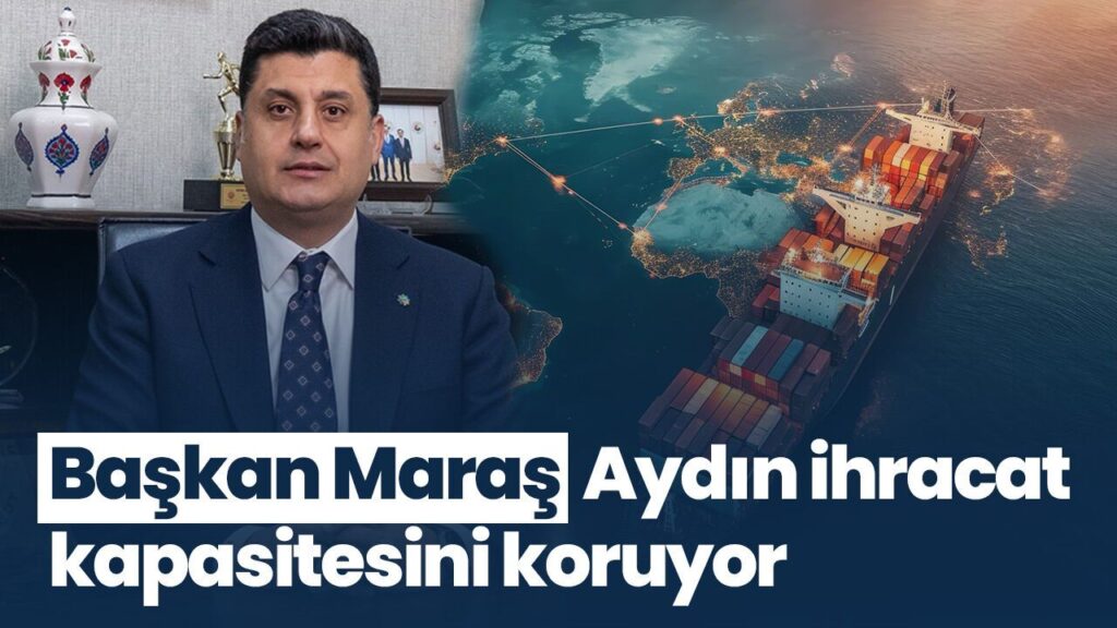 Aydın, 2 milyar dolarlık ihracat hedefini sürdürür