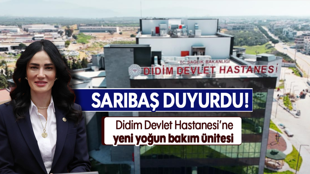 Didim Devlet Hastanesi'nde 1. Seviye Yoğun Bakım Hizmete Girdi