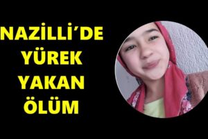 Nazilli'de kahreden ölüm: