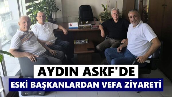 Aydın ASKF’de Eski