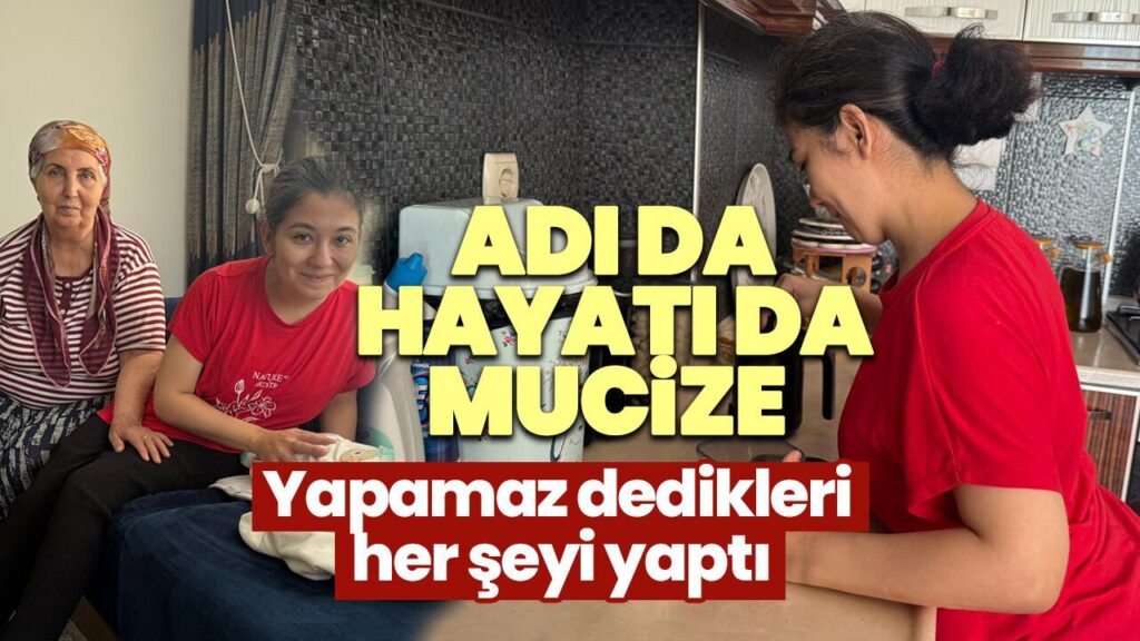 Aydın’da ‘Mucize’ Kezban Sancar’ın ‘Yapamaz’ Dediği Her Şeyi Başarması