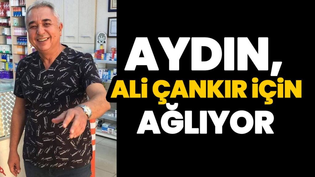 Aydın'dan Yürek Ağlaması: Ali Çankır'ın Vefatıyla Yerel Siyaset Ağlıyor