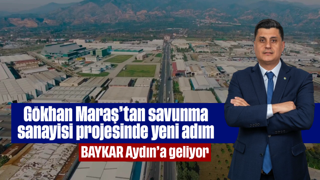 Baykar ve Gökhan Maraş’tan Aydın’da Sanayi Semineri 28 Eylül