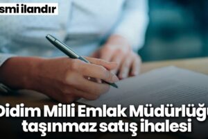 Didim Milli Emlak'tan