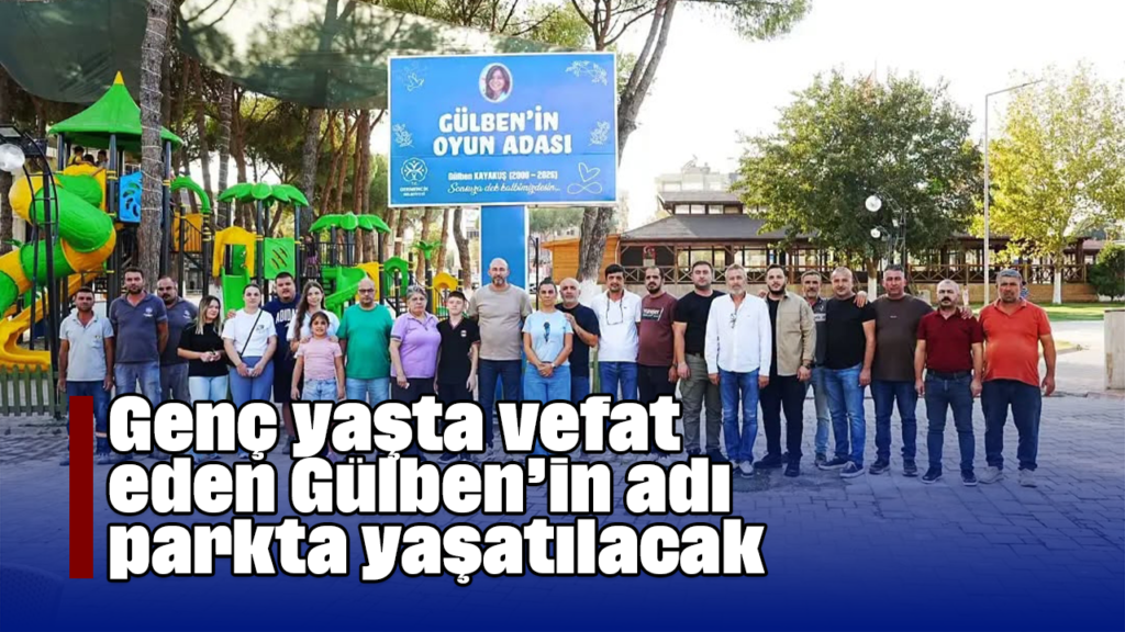 Germencik’te “Gülben’in Oyun Adası” Açıldı, Genç Kızın Anısına