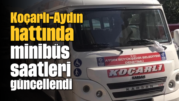 Koçarlı‑Aydın Minibüs Sefer