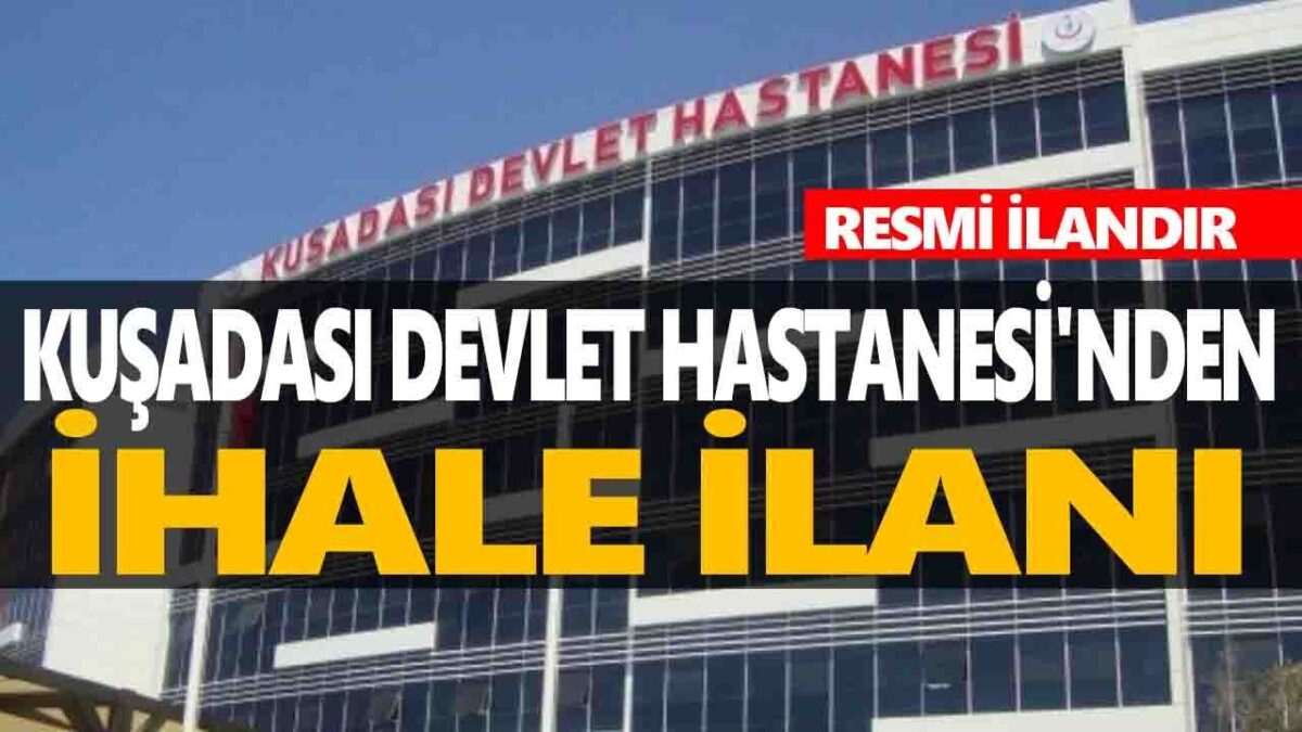 Kuşadası Devlet Hastanesinde