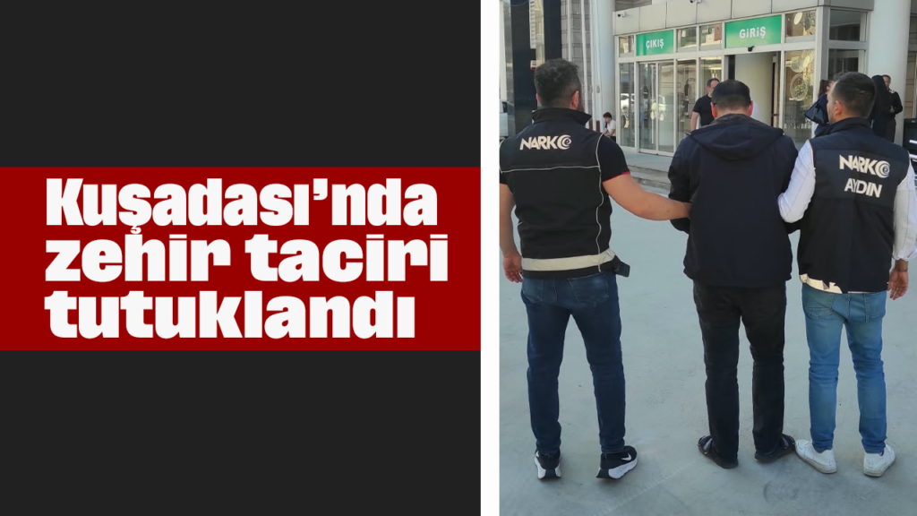 Kuşadası'nda Zehir Taciri Yakalandı, 14,9 gr Esrar Ele Geçirildi