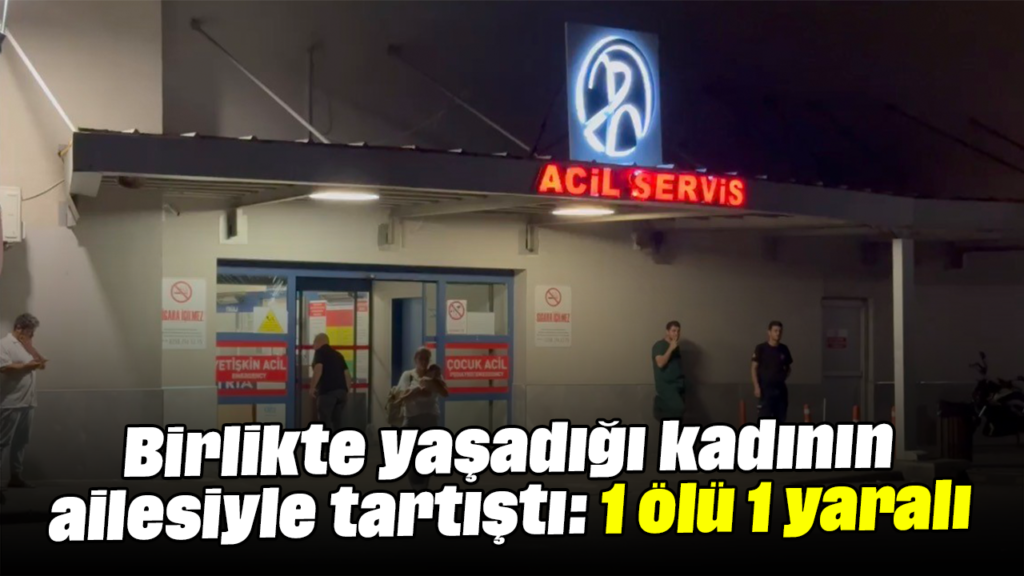 Pamukkale'de Birliktelik Tartışması Kanlı Bitti: 1 Ölü