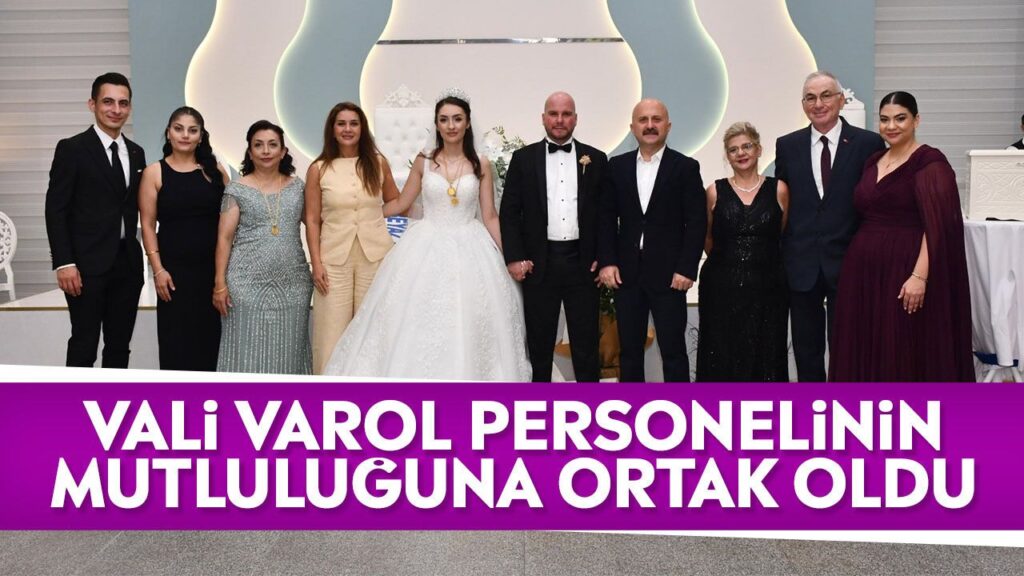 Vali Dr. Osman Varol Valilik Personelinin Düğününe Katıldı