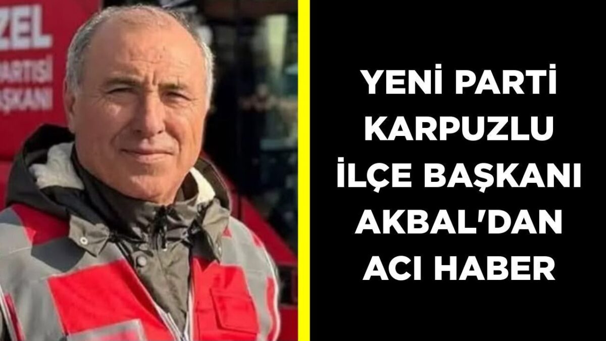 YENİ Parti Karpuzlu