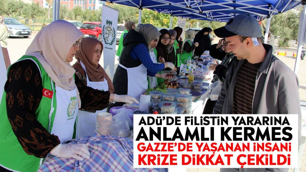 ADÜ’de Filistin Kermesi: Gazze Çocuklarına Umut ve Dayanışma