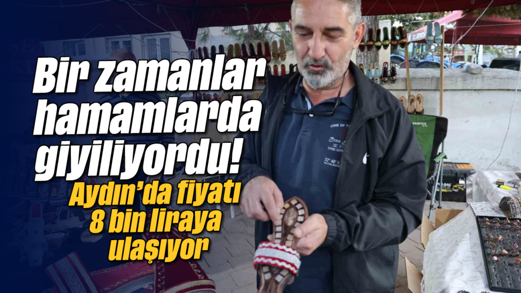 Aydın'da Asırlık Nalıncılık Yaşıyor: Fiyatı 8 Bin TL'yi Buluyor
