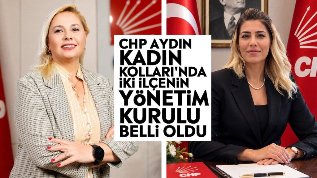 CHP Aydın Didim ve Söke İlçe Kadın Kolları Yönetimleri Belirlendi