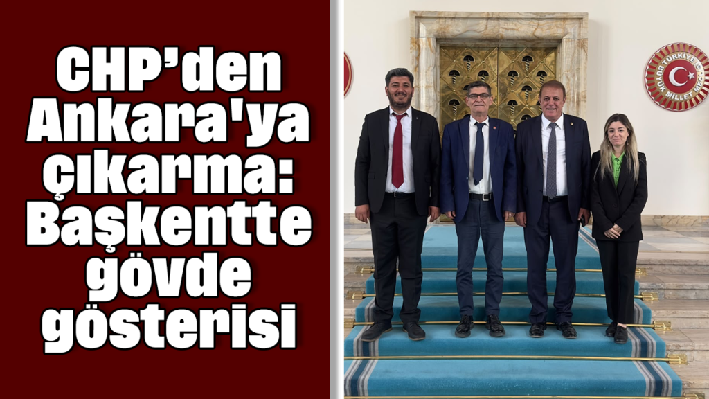 CHP Aydın İl Örgütü Ankara'ya Gösteriyle Birleştirildi