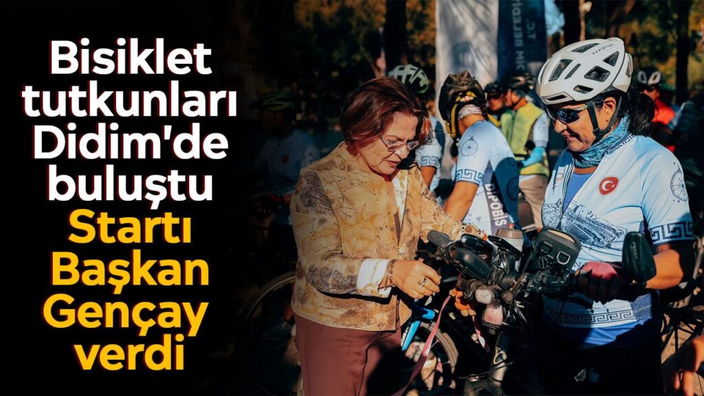 Didim'de Bisiklet Festivali: Gençay'dan Başlangıç ve Pembe Kurdele Farkındalık