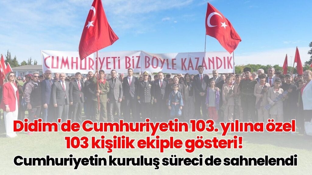 Didim'de Cumhuriyet Bayramı 103. Yılında 103 Kişilik Halk Oyunları