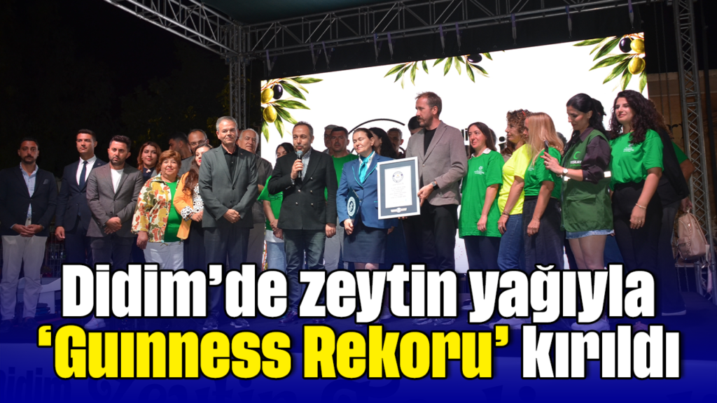 Didim'de Zeytin Yağıyla Guinness Rekoru Kırıldı