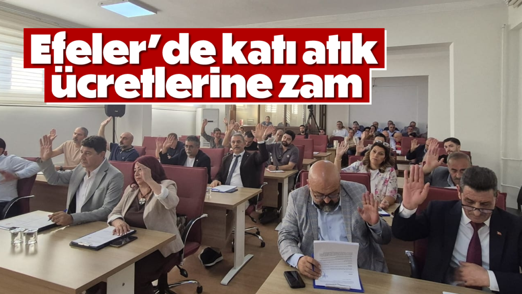 Efeler Belediyesi Katı Atık Ücretine %30 Zam: Yeni Ücret 131,48 TL