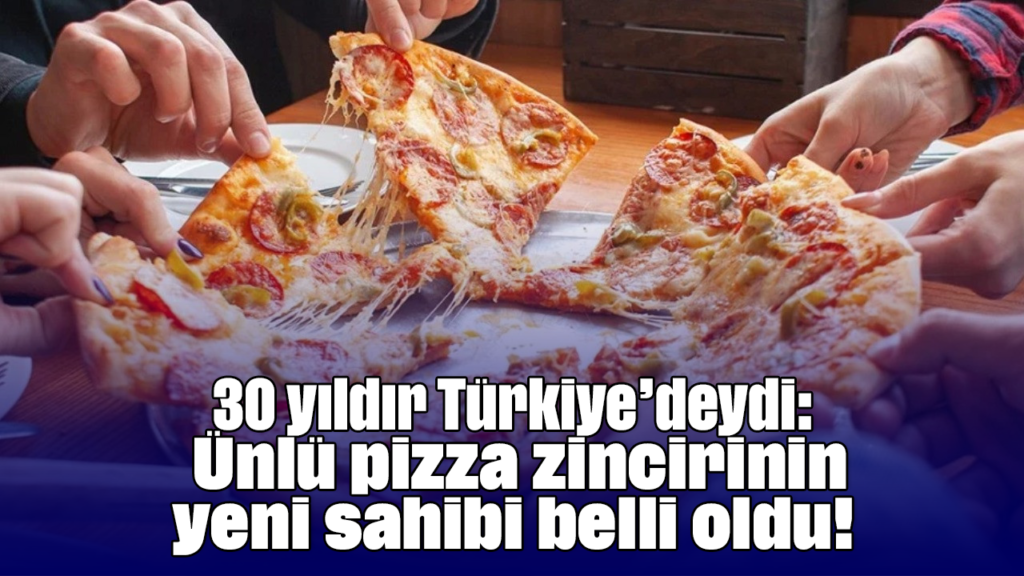 Little Caesars Türkiye’de Yeni Sahipliğe Kavuştu: Dinçerler Group’un Stratejik Hamlesi