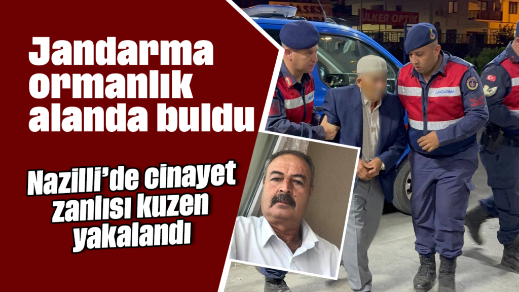 Nazilli'de Kuzen Yakalandı: Çatak Mahallesi Muhtarı İsmail Kılıç’ın Ölümüne Yol Açan Silahlı Çatışma