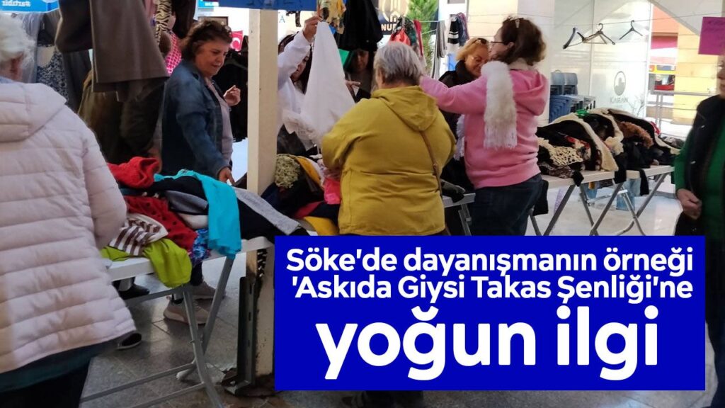 Söke'de Askıda Giysi Takas Şenliği: Kadın Dayanışması Coştu
