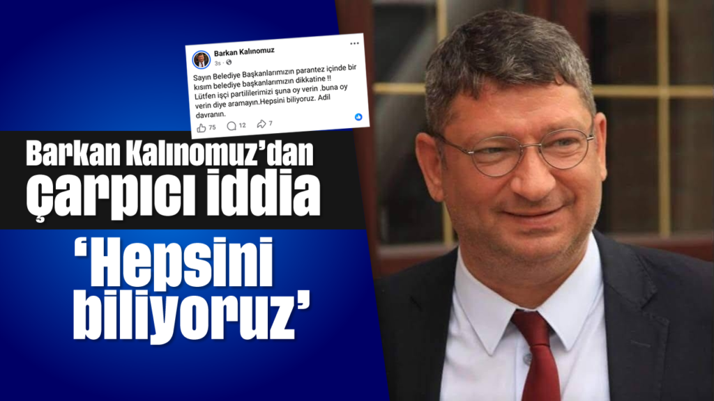 YENİ Parti Aydın’da Önseçim Barkan Kalınomuz’un Çarpıcı İddiası